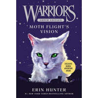 Warriors Super Edition: Moth Flight's Vision – Erin Hunter