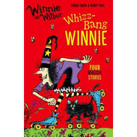 Winnie and Wilbur: Whizz Bang Winnie – Laura Owen
