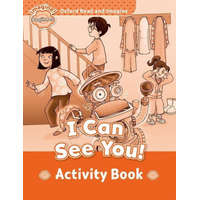  Oxford Read and Imagine: Beginner: I Can See You! Activity Book – Paul Shipton