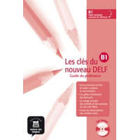  Les clés du Nouveau DELF B1 – Guide péd. + CD – E. Godard