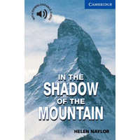  In the Shadow of the Mountain Level 5 – Helen Naylor