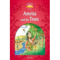  Classic Tales Second Edition: Level 2: Amrita and the Trees – Sue Arengo