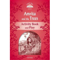  Classic Tales Second Edition: Level 2: Amrita and the Trees Activity Book & Play – Sue Arengo