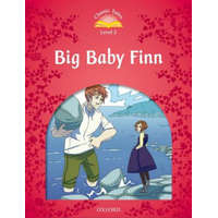  Classic Tales Second Edition: Level 2: Big Baby Finn – Sue Arengo