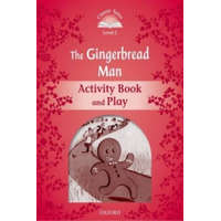  Classic Tales Second Edition: Level 2: The Gingerbread Man Activity Book & Play – Sue Arengo