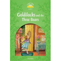 Classic Tales Second Edition: Level 3: Goldilocks and the Three Bears – Sue Arengo