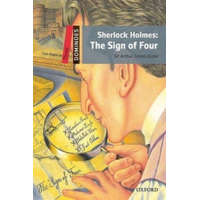 Dominoes: Three: Sherlock Holmes: The Sign of Four – Arthur Conan Doyle,Bill Bowler,Sue Parminter