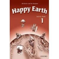 Happy Earth 1: Activity Book – Bill Bowler,Sue Parminter