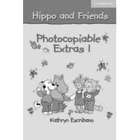  Hippo and Friends 1 Photocopiable Extras – Kathryn Escribano,Claire Selby,Lesley McKnight