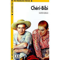 LECTURES CLE EN FRANCAIS FACILE NIVEAU 1: CHERI-BIBI