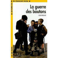  LECTURES CLE EN FRANCAIS FACILE NIVEAU 1: LA GUERRE DES BOUTONS – Louis Pergaud