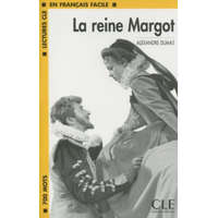  LECTURES CLE EN FRANCAIS FACILE NIVEAU 1: LA REINE MARGOT – Alexandr Dumas