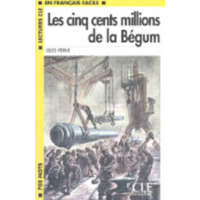  LECTURES CLE EN FRANCAIS FACILE NIVEAU 1: LES CINQ CENTS MILLIONS DE LA BEGUM – Verne