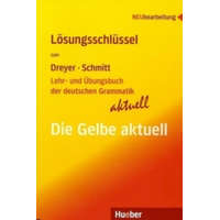  Die Gelbe aktuell, Lösungsschlüssel – Hilke Dreyer,Richard Schmitt
