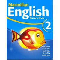  Macmillan English 2 Fluency Book – Mary Bowen,Printha Ellis,Louis Fidge,Liz Hocking,Wendy Wren