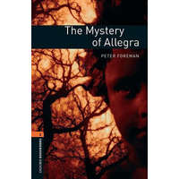 Oxford Bookworms Library: Level 2:: The Mystery of Allegra – Peter Foreman