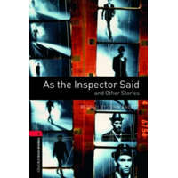  Oxford Bookworms Library: Level 3:: As the Inspector Said and Other Stories – John Escott