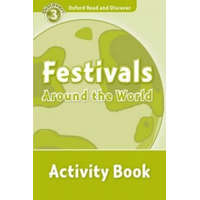  Oxford Read and Discover: Level 3: Festivals Around the World Activity Book – Richard Northcott
