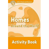  Oxford Read and Discover: Level 5: Homes Around the World Activity Book – Jacqueline Martin