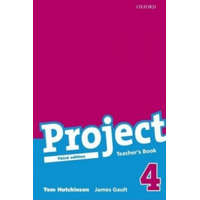  Project: 4 Third Edition: Teacher's Book – James Gault