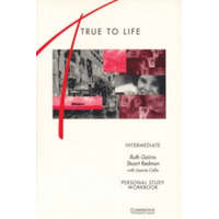  True to Life Intermediate Personal study workbook – Ruth Gairns,Stuart Redman