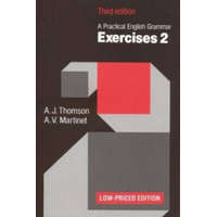  Practical English Grammar: Exercises 2 (Low-priced edition) – A. J. Thomson,A.V. Martinet