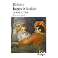 JACQUES LE FATALISTE ET SON MAITRE – Denis Diderot