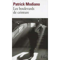 Les boulevards de ceinture – Modiano