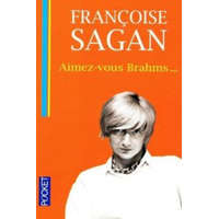 AIMEZ-VOUS BRAHMS ... – Francoise Sagan