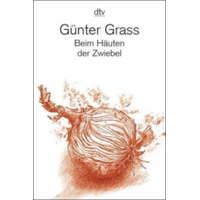  Beim Häuten der Zwiebel – Günter Grass