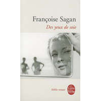  DES YEUX DE SOIE – Francoise Sagan