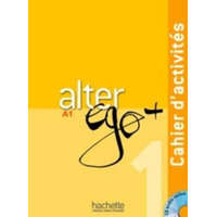  Alter Ego + A1 Cahier d'activités + CD Audio – Annie Berthet