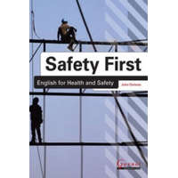Safety First: English for Health and Safety Resource Book with Audio CDs B1 – John Chrimes,Fiona McGarry