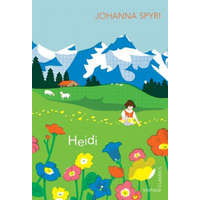 Johanna Spyri - Heidi – Johanna Spyri