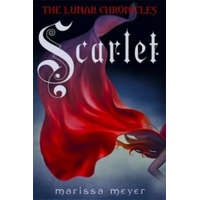 Scarlet (The Lunar Chronicles Book 2) – Marissa Meyer