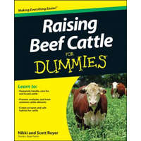 Raising Beef Cattle For Dummies – Scott Royer