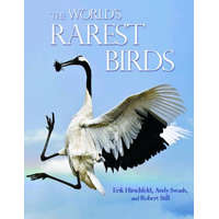 World's Rarest Birds – Erik Hirschfeld