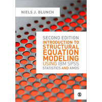 Introduction to Structural Equation Modeling Using IBM SPSS Statistics and Amos – Niels Blunch