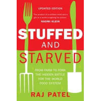  Stuffed And Starved – Raj Patel