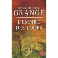 L'Empire DES Loups – Jean Christophe Grange
