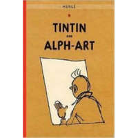 Adventures of Tintin: Tintin and Alph-Art – Hergé