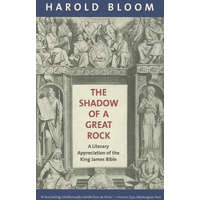 Shadow of a Great Rock – Harold Bloom