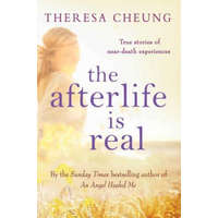 Afterlife is Real – Theresa Cheung