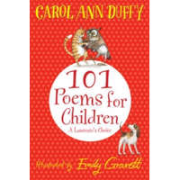  101 Poems for Children Chosen by Carol Ann Duffy: A Laureate's Choice – Carol Ann Duffy