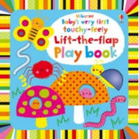 Baby's Very First touchy-feely Lift-the-flap play book – Fiona Watt