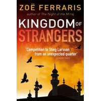 Kingdom Of Strangers – Zoe Ferraris