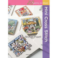  20 to Stitch: Mini Cross Stitch – Michael Powell