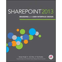  SharePoint 2013 Branding and User Interface Design – Randy Drisgill