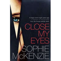  Close My Eyes – Sophie McKenzie