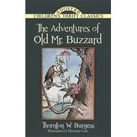  Adventures of Old Mr. Buzzard – Thornton Burgess